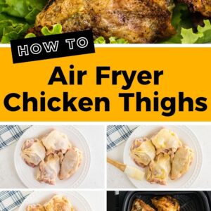air fryer chicken thighs pinterest collage