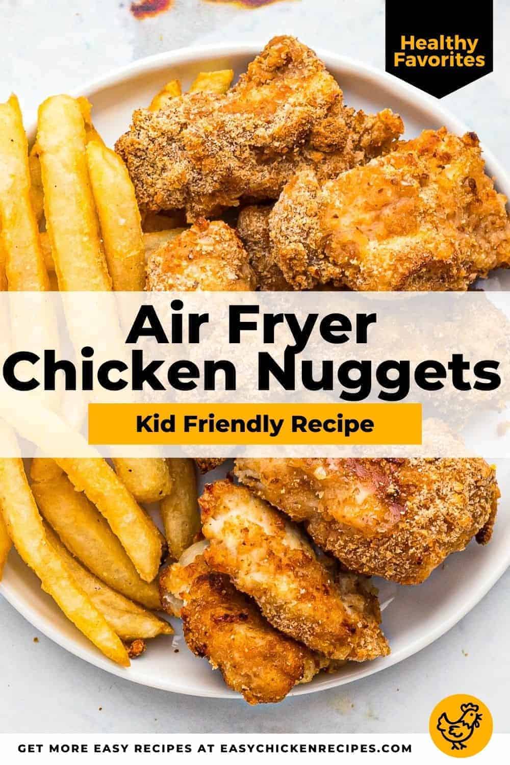 Air Fryer Chicken Nuggets - Easy Chicken Recipes