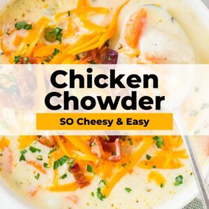 cheesy chicken chowder pinterest