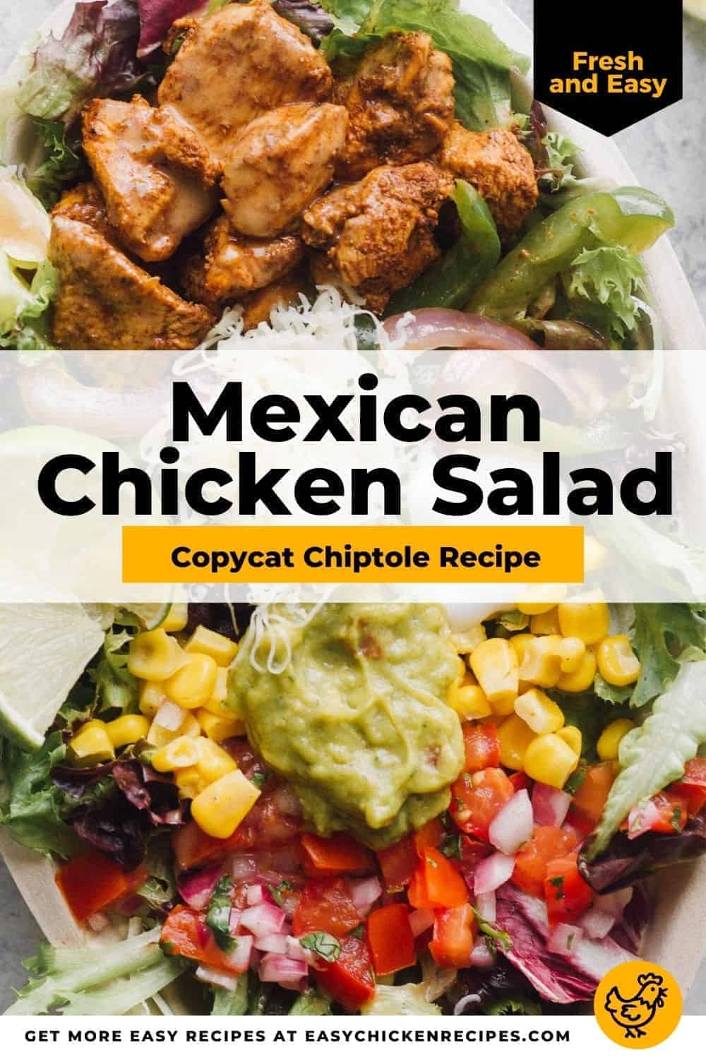 Mexican Chicken Salad (Chipotle Copycat) - Easy Chicken Recipes