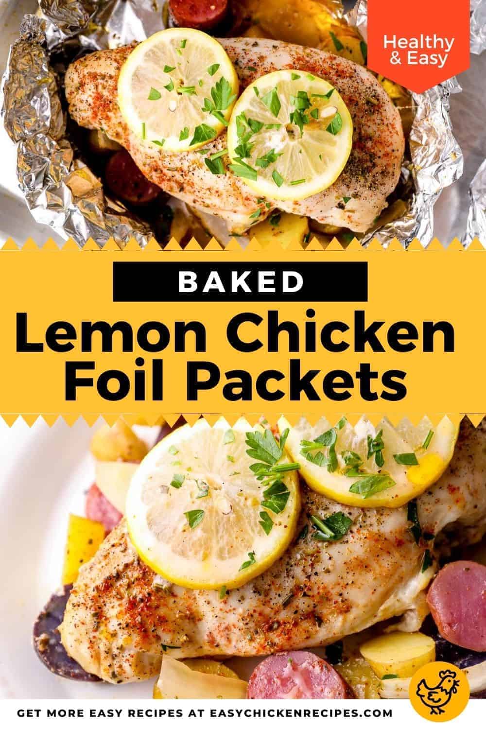 Baked Lemon Chicken Foil Packets - Easy Chicken Recipes