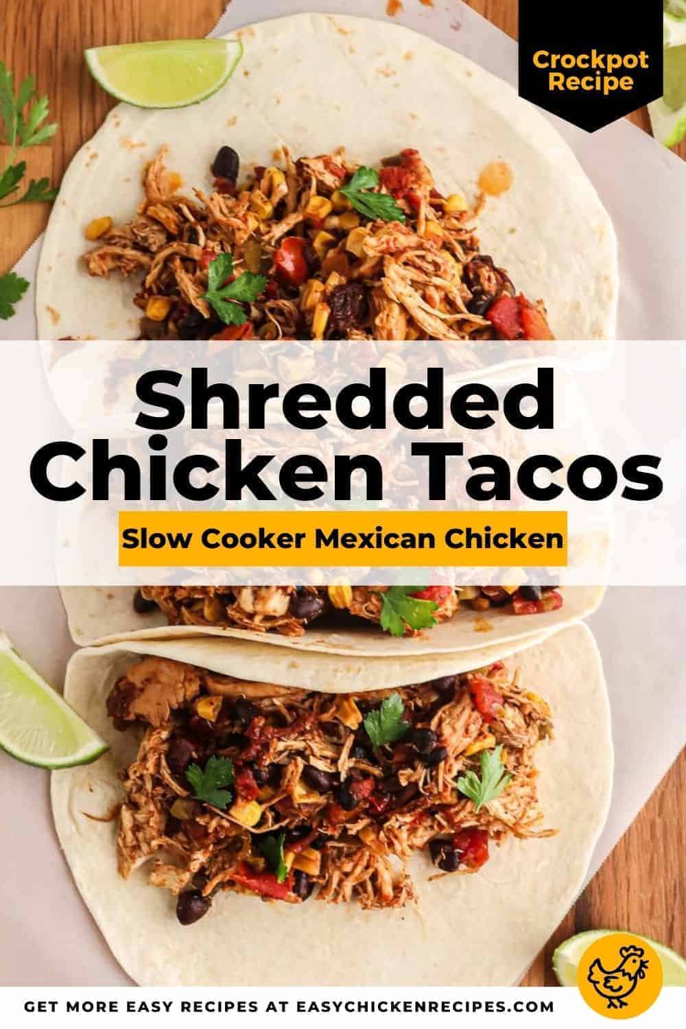 Shredded Chicken Tacos (Crockpot Mexican Chicken) - Easy Chicken Recipes