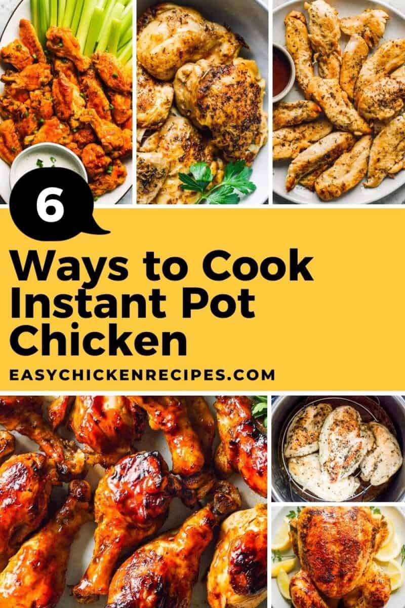 https://easychickenrecipes.com/wp-content/uploads/2020/08/ways-to-cook-chicken-in-instant-pot-1-800x1200.jpg