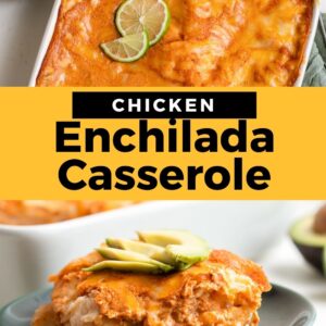 chicken enchilada casserole pinterest