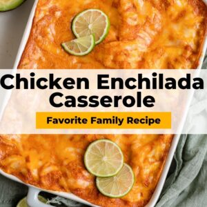 chicken enchilada casserole pinterest