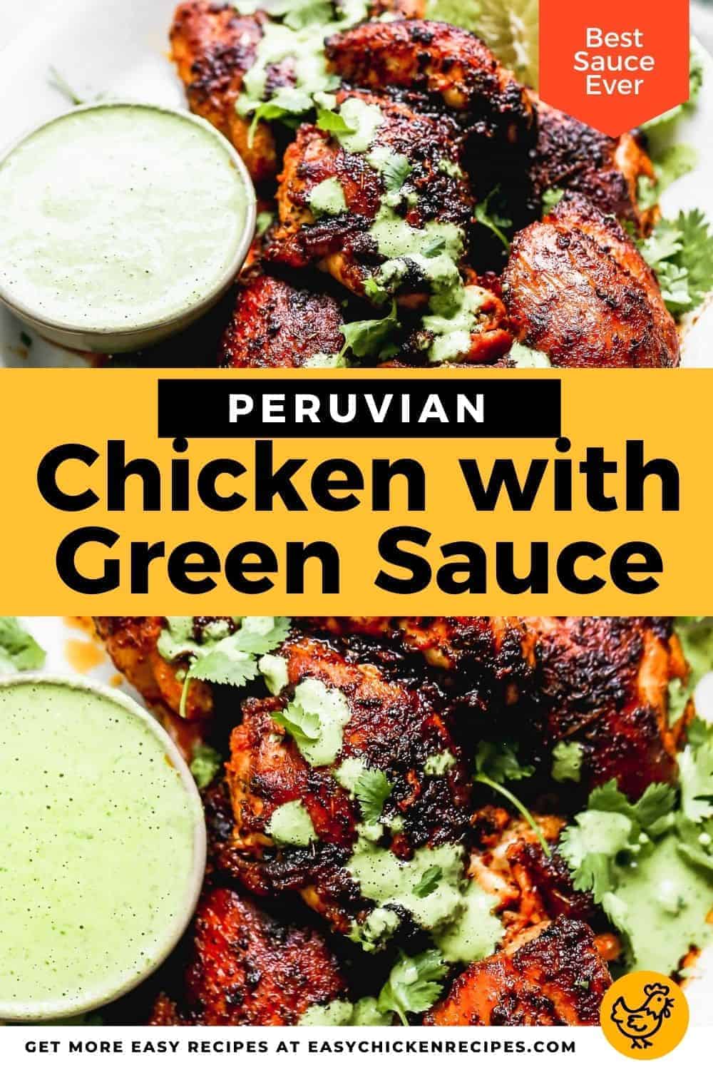 Peruvian Chicken With Green Sauce Easy Chicken Recipes