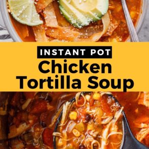 instant pot chicken tortilla soup pinterest collage