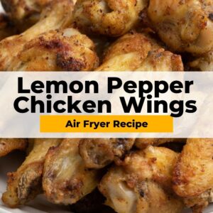 air fryer lemon pepper chicken wings pinterest collage