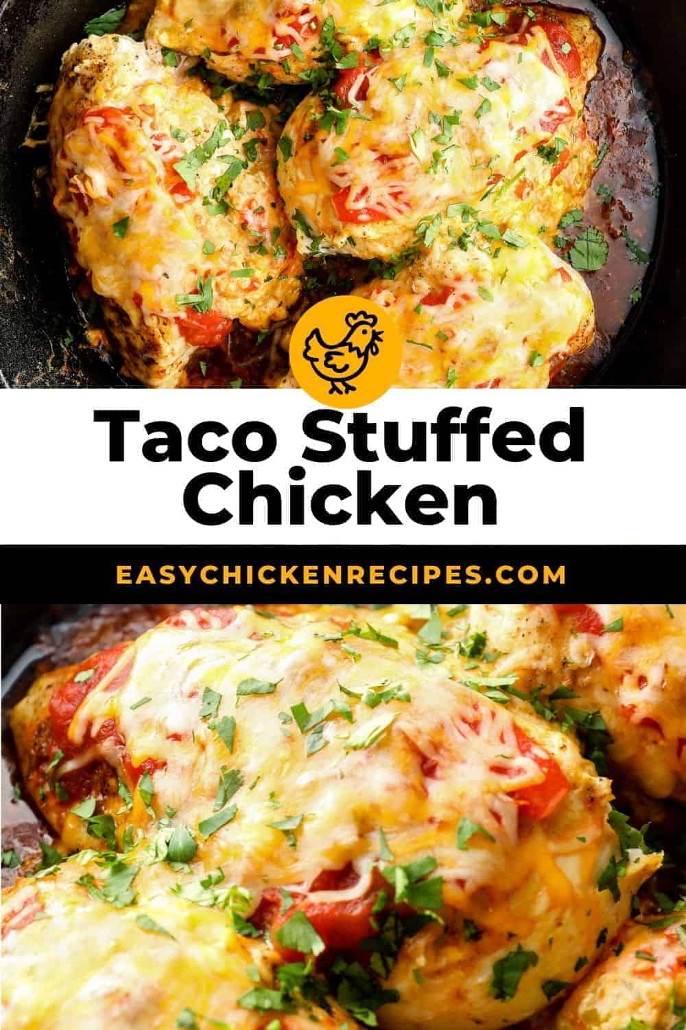 Taco Stuffed Chicken - Easy Chicken Recipes