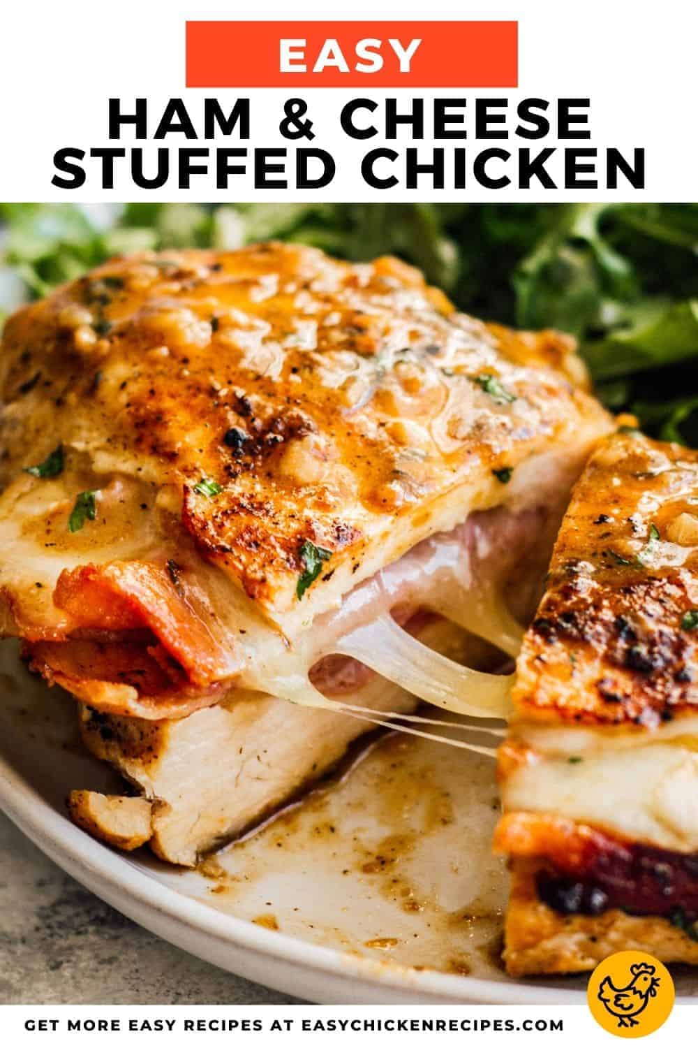 Ham And Cheese Stuffed Chicken Easy Chicken Recipes