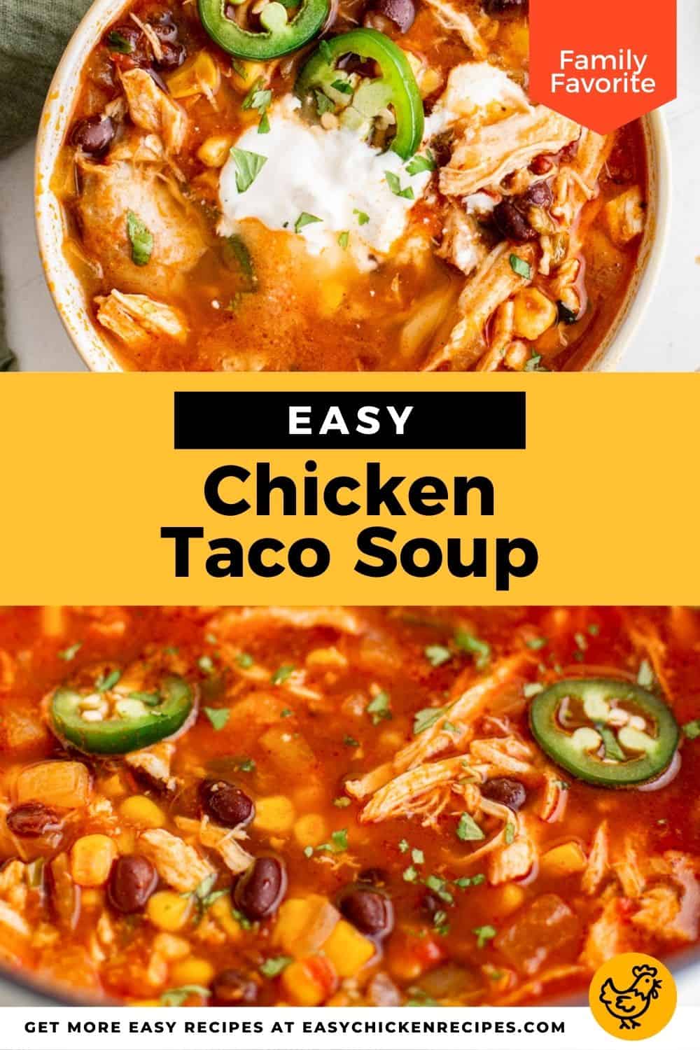 Chicken Taco Soup - Easy Chicken Recipes