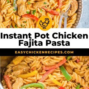 instant pot chicken fajita pasta pinterest