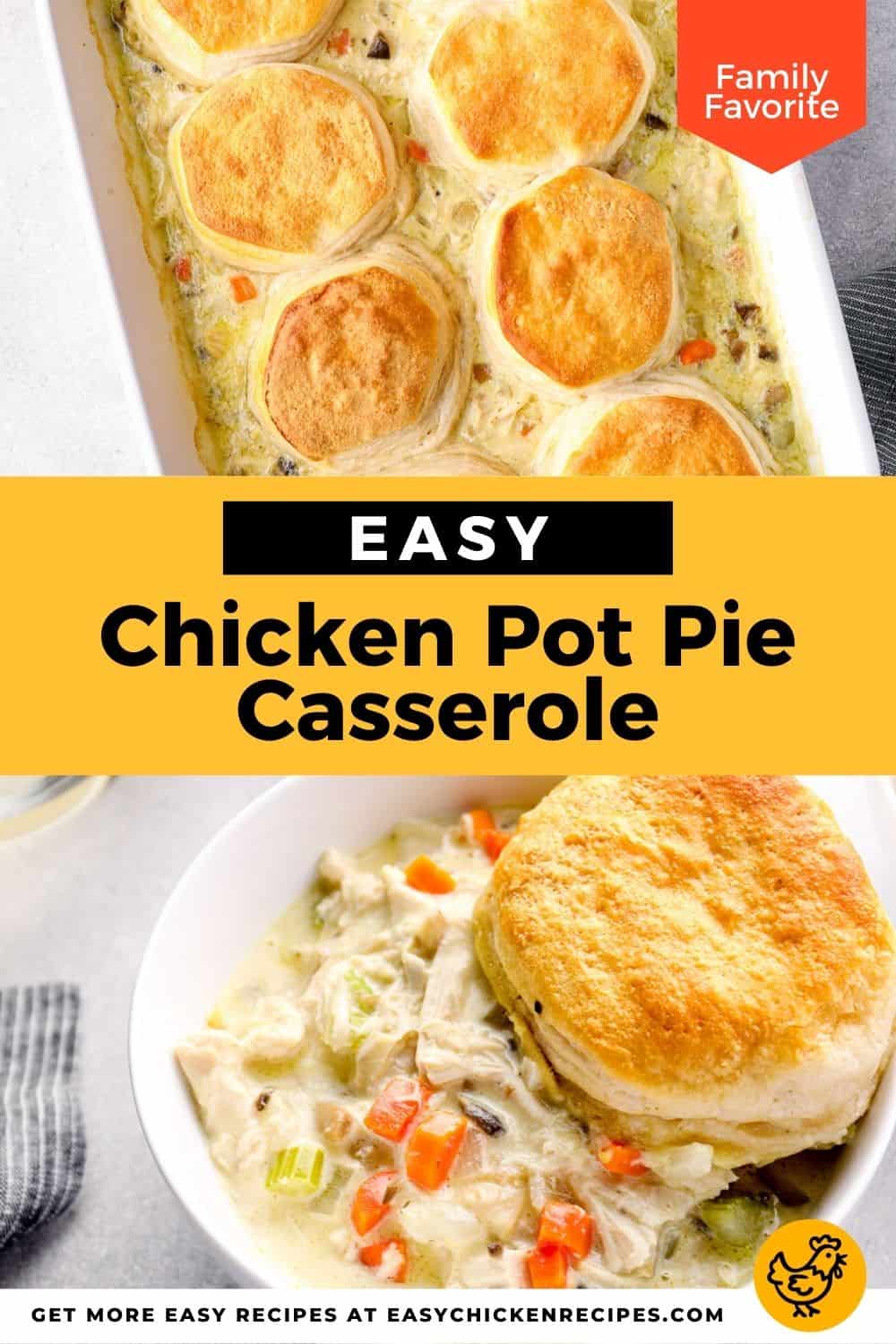 Chicken Pot Pie Casserole - Easy Chicken Recipes