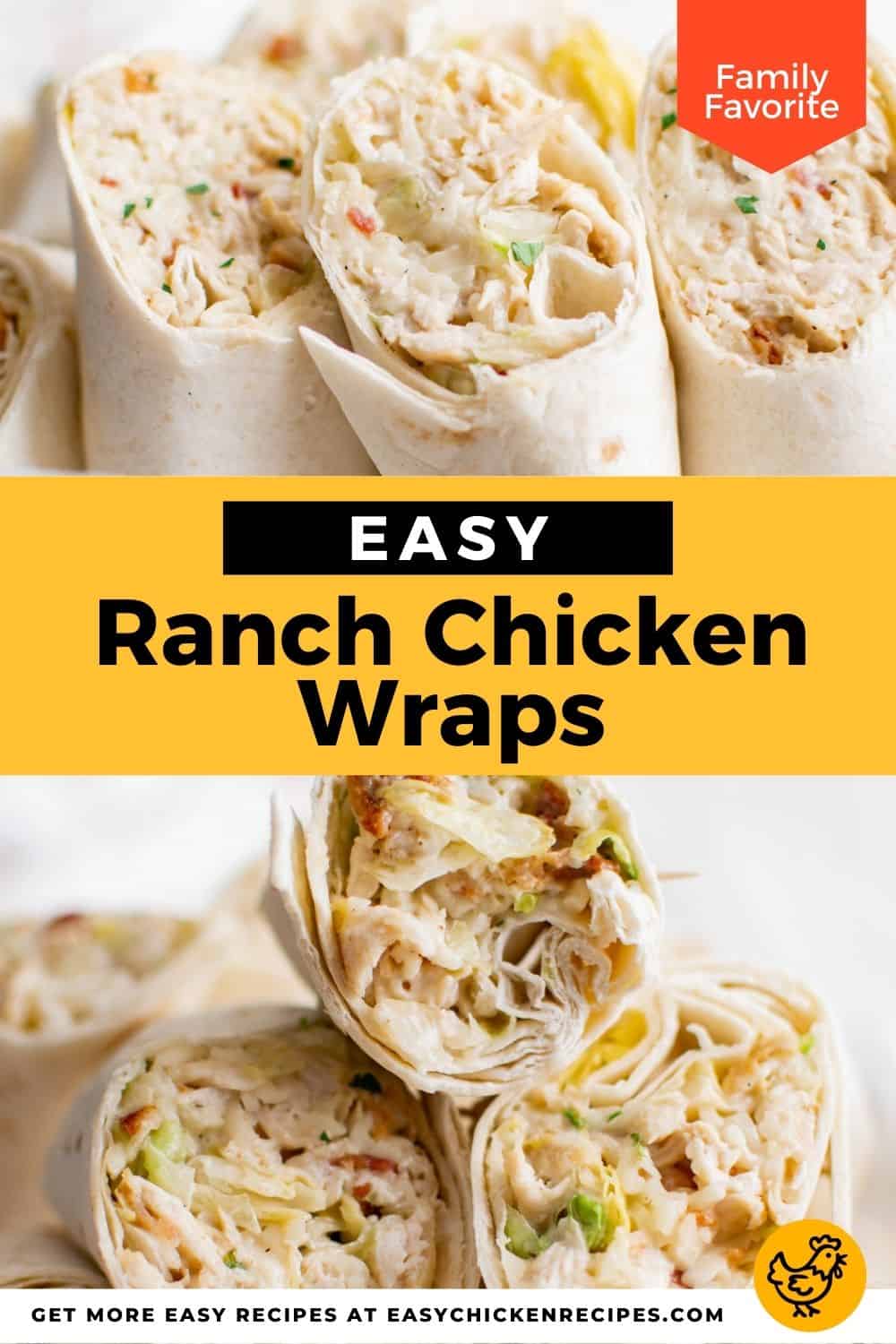 Chicken Ranch Wraps - Easy Chicken Recipes