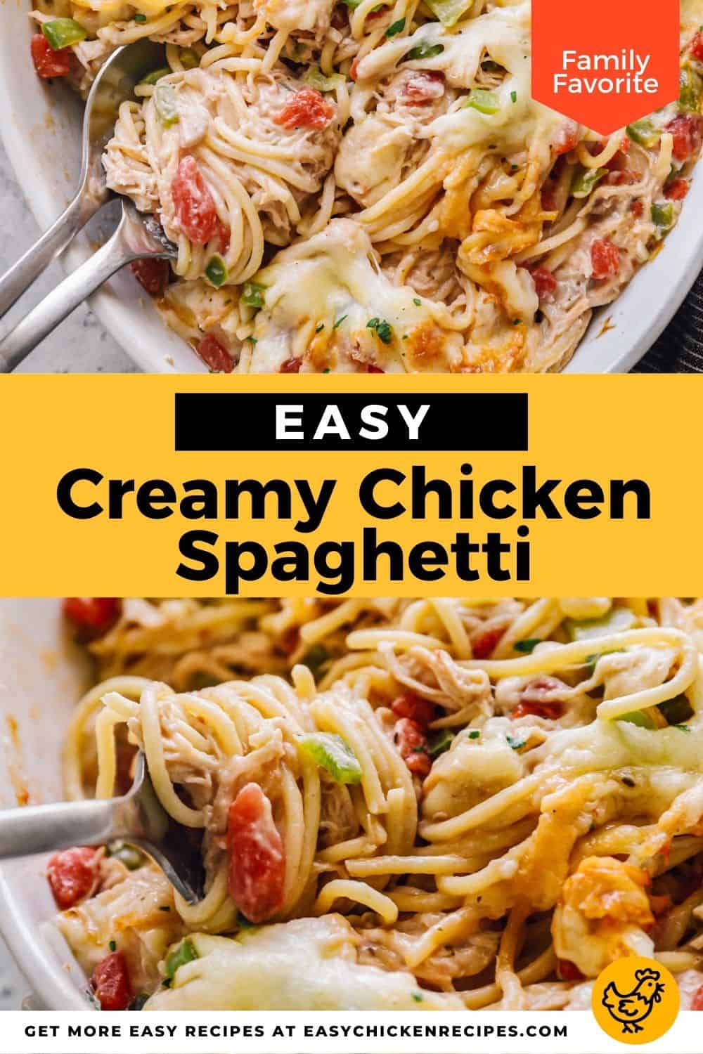 Creamy Chicken Spaghetti - Easy Chicken Recipes