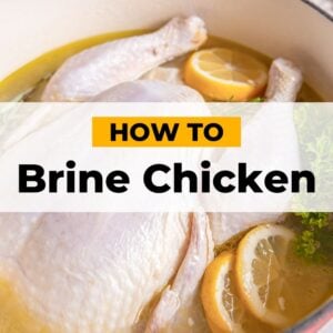 pin recipe: how to brine chicken