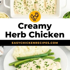creamy herb chicken with mashed potatoes and green beans.