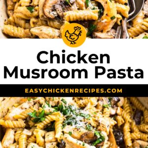 chicken and mushroom pasta pin