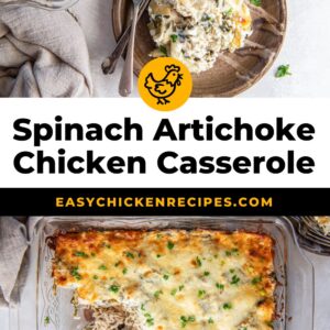 spinach artichoke chicken casserole.
