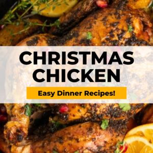 Christmas chicken easy dinner recipes.