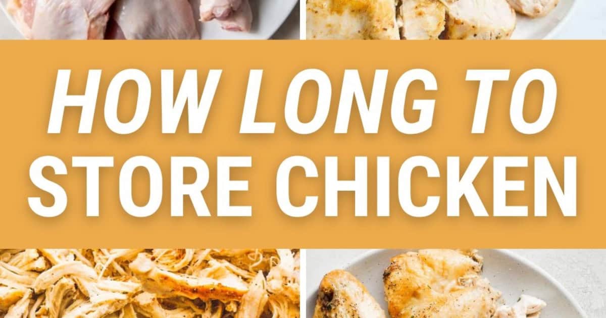 How Long Does Chicken Last in the Fridge or Freezer? - Easy Chicken Recipes