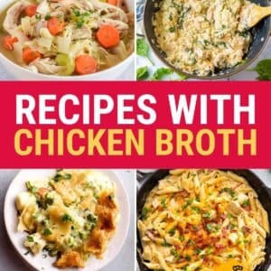 recipes with chicken broth collage.