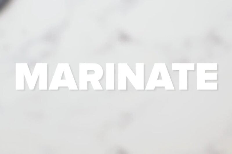 "marinate"