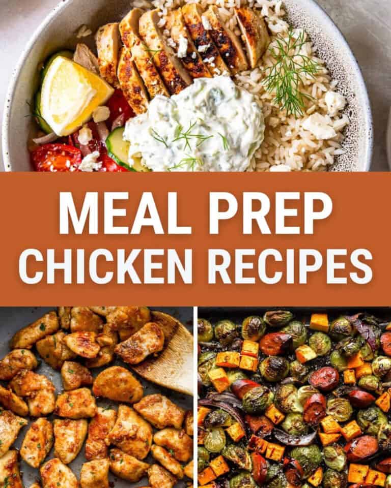 35+ Chicken Meal Prep Ideas That Are Anything But Boring!