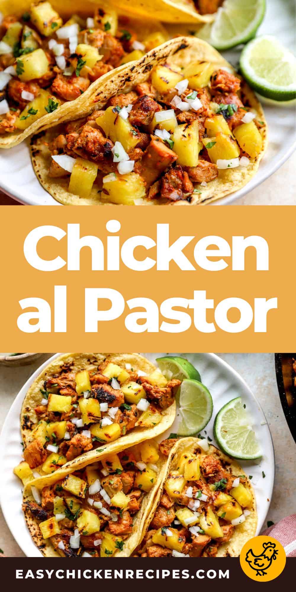 Pinterest graphic. Chicken Al Pastor with text overlay.