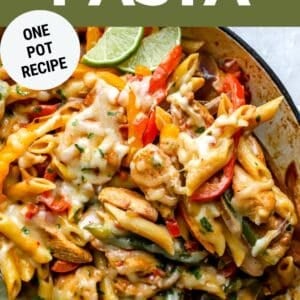 Pinterest graphic. Chicken fajita pasta with text overlay.