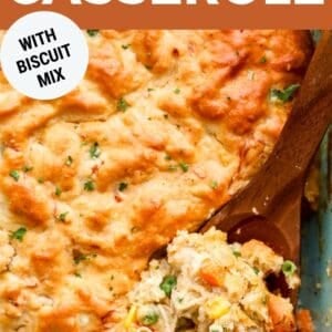 pin: chicken cobbler casserole with biscuit mix.